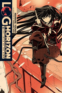 Log Horizon, Vol. 6 (Light Novel): Lost Child Of The Dawn