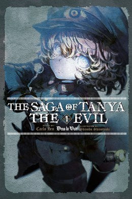 The Saga Of Tanya The Evil, Vol. 1 (Light Novel): Deus Lo Vult