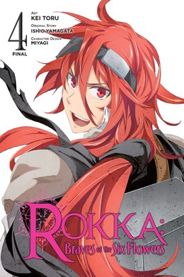 Rokka: Braves Of The Six Flowers, Vol. 4 (Manga)