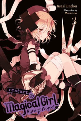 Magical Girl Raising Project, Vol. 3 (Light Novel): Restart Ii