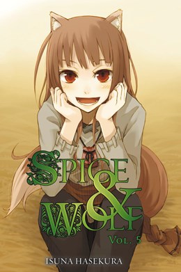 Spice And Wolf, Vol. 5 (Light Novel)