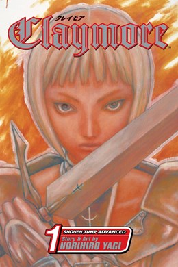 Claymore, Vol. 1: Silver-Eyed Slayer
