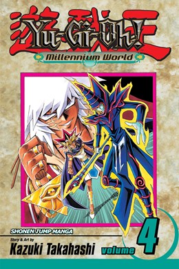 Yu-Gi-Oh!: Millennium World, Vol. 4: Birth Of The Dragon