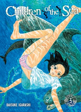 Children Of The Sea, Vol. 3
