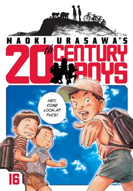 Naoki Urasawa'S 20Th Century Boys, Vol. 16