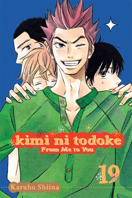 Kimi Ni Todoke: From Me To You, Vol. 19