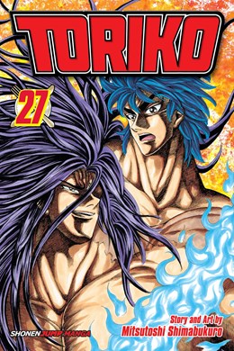 Toriko, Vol. 27: Hidden Strength!!