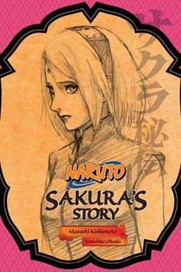 Naruto: Sakura'S Story--Love Riding On The Spring Breeze