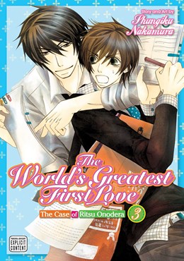 The World'S Greatest First Love, Vol. 3: The Case Of Ritsu Onodera