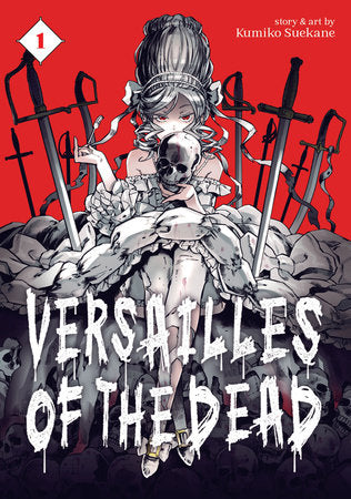 Versailles of the Dead Vol. 1