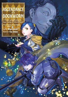 Ascendance Of A Bookworm: Part 5 Volume 9 (Light Novel)