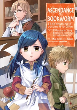 Ascendance Of A Bookworm (Manga) Part 1 Volume 4