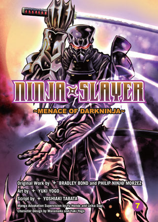 Ninja Slayer, Part 7: Menace of Darkninja