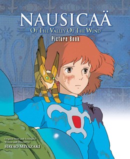 Nausicaä Of The Valley Of The Wind Picture Book