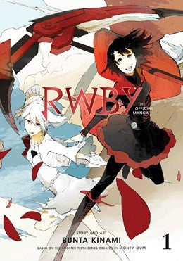 Rwby: The Official Manga, Vol. 1: The Beacon Arc