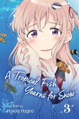 Tropical Fish Yearns For Snow, Vol. 3