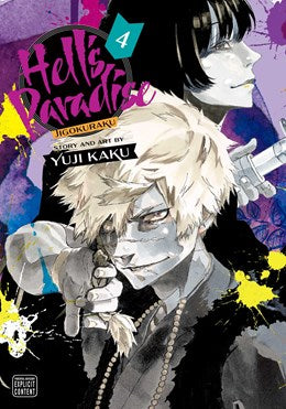 Hell'S Paradise: Jigokuraku, Vol. 4
