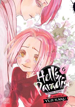 Hell'S Paradise: Jigokuraku, Vol. 6