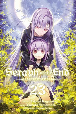 Seraph Of The End, Vol. 23: Vampire Reign