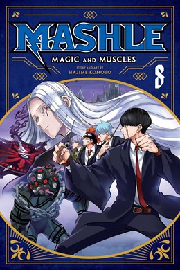 Mashle: Magic And Muscles, Vol. 8: Mash Burnedead And The Four Diamond Rings