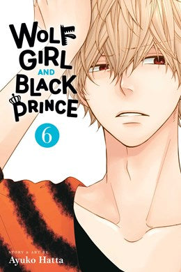 Wolf Girl And Black Prince, Vol. 6