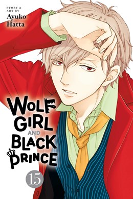 Wolf Girl And Black Prince, Vol. 15