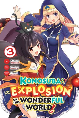 Konosuba: An Explosion On This Wonderful World!, Vol. 3 (Manga)