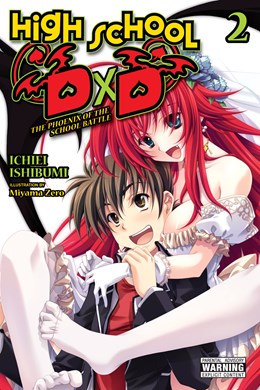 High School Dxd, Vol. 2 (Light Novel): The Phoenix Of The School Battle
