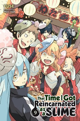 That Time I Got Reincarnated As A Slime, Vol. 9 (Light Novel)