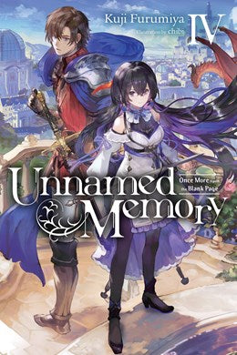 Unnamed Memory, Vol. 4 (Light Novel): Once More Upon The Blank Page