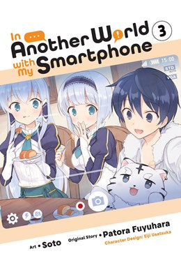 In Another World With My Smartphone, Vol. 3 (Manga)