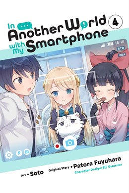 In Another World With My Smartphone, Vol. 4 (Manga)