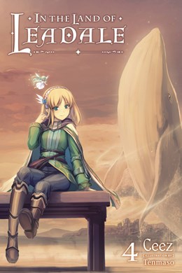 In The Land Of Leadale, Vol. 4 (Light Novel)