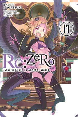 Re:Zero -Starting Life In Another World-, Vol. 17 (Light Novel)
