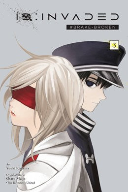 Id:Invaded #Brake-Broken, Vol. 3