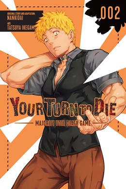 Your Turn To Die: Majority Vote Death Game, Vol. 2