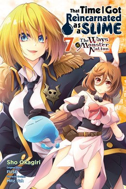 That Time I Got Reincarnated As A Slime, Vol. 7 (Manga): The Ways Of The Monster Nation