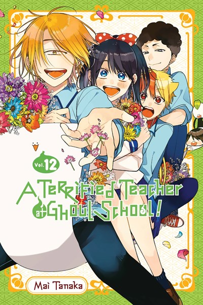 A Terrified Teacher At Ghoul School!, Vol. 12