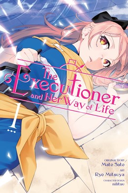 The Executioner And Her Way Of Life, Vol. 1 (Manga) (New Edition)