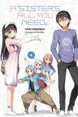 A Sister'S All You Need., Vol. 4 (Light Novel)