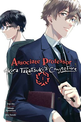 Associate Professor Akira Takatsuki'S Conjecture, Vol. 1 (Manga)