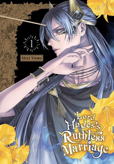 Lord Hades'S Ruthless Marriage, Vol. 1