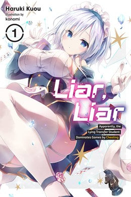 Liar, Liar, Vol. 1: Apparently, The Lying Transfer Student Dominates Games By Cheating