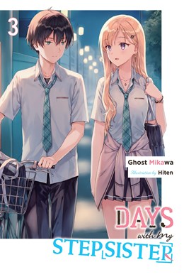 Days With My Stepsister, Vol. 3 (Light Novel)