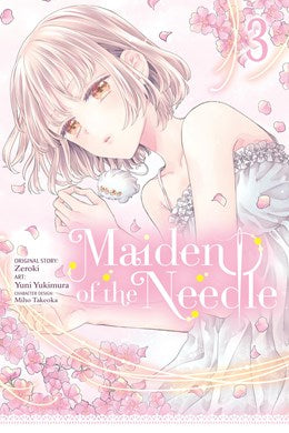 Maiden Of The Needle, Vol. 3 (Manga)