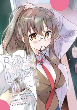 Rascal Does Not Dream Of Logical Witch (Manga)