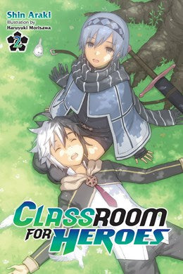 Classroom For Heroes, Vol. 2