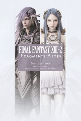 Final Fantasy Xiii-2: Fragments After: Fragments After