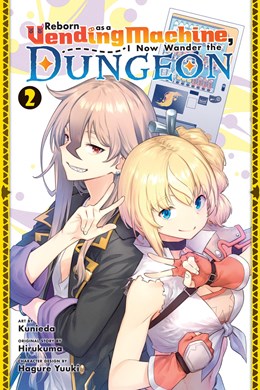Reborn As A Vending Machine, I Now Wander The Dungeon, Vol. 2 (Manga)