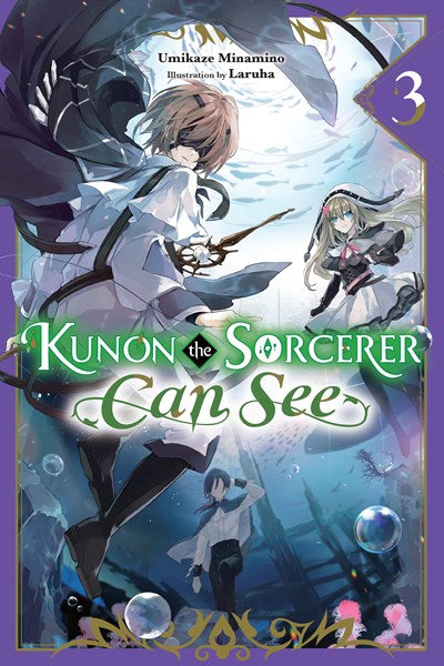 Kunon The Sorcerer Can See, Vol. 3 (Light Novel)